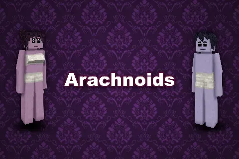 Arachnoids