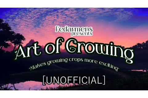 Art of Growing [unofficial]