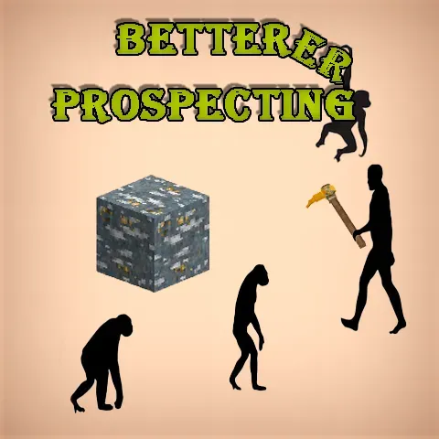 BetterEr Prospecting