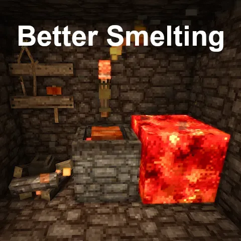 Better Smelting