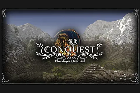Conquest Blocklayer Overhaul