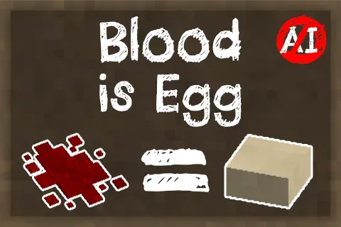 Blood is Egg