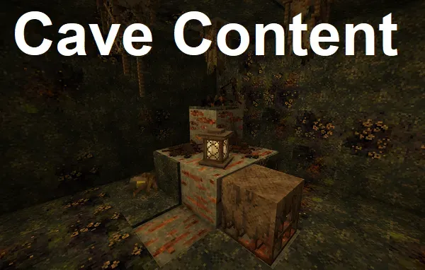 CaveContent- Filling up the caves