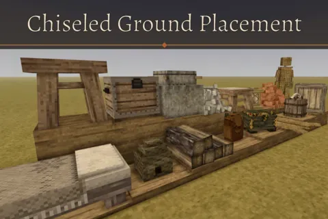Chiseled Ground Placement