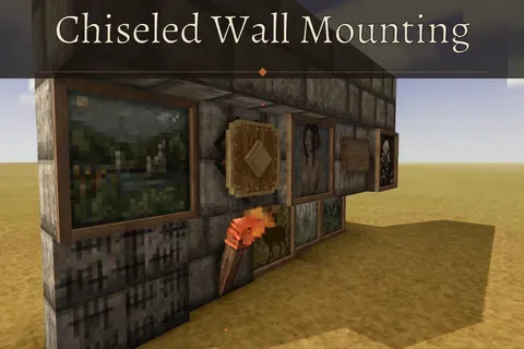 Chiseled Wall Mounting