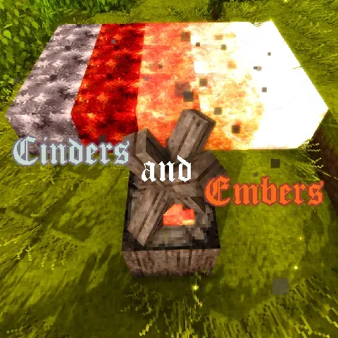 Cinders and Embers
