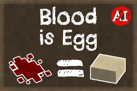 Blood Is Egg