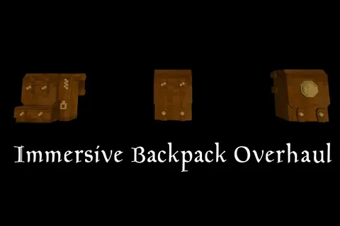 Immersive Backpack Overhaul [Deprecated]