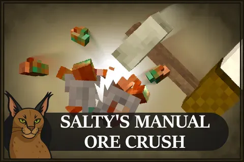 Salty´s Manual: Ore Crush (In game since 1.22)