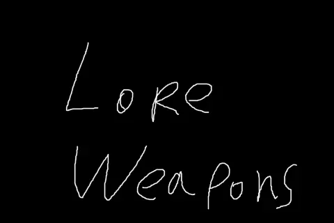 Lore Weapons [DEPRECATED]