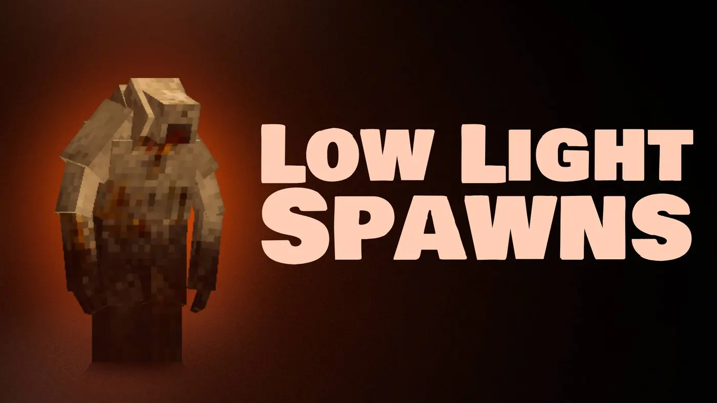 Low Light Spawns
