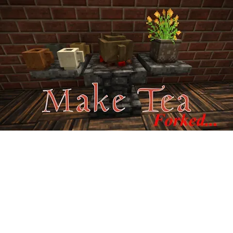 Make Tea Forked