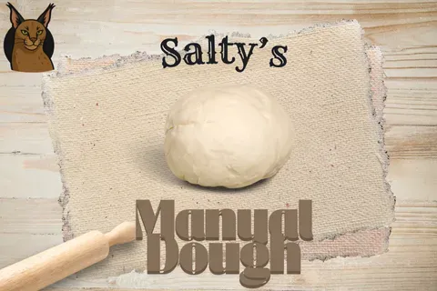 Salty´s Manual: Dough