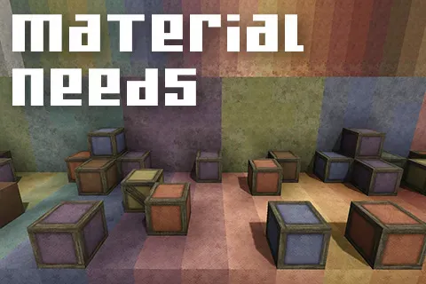 Material Needs
