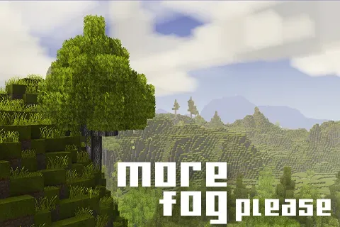 More Fog Please