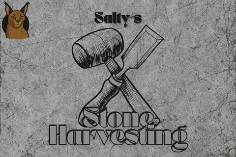 Salty´s Stone Harvesting.