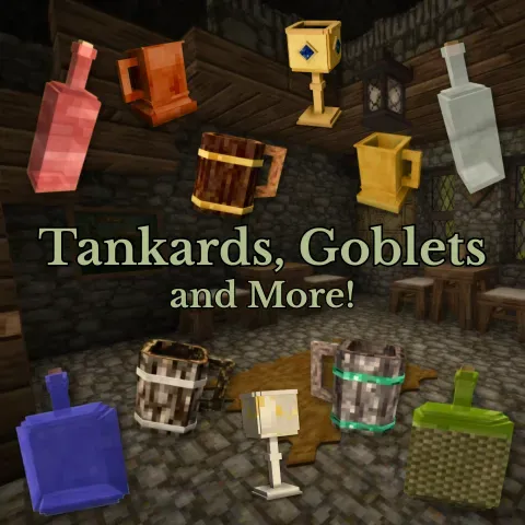 Tankards, Goblets and More!