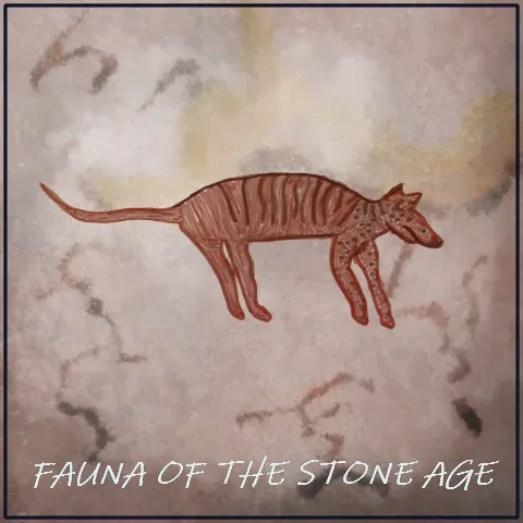 Fauna of the Stone Age: Thylacinidae Plus