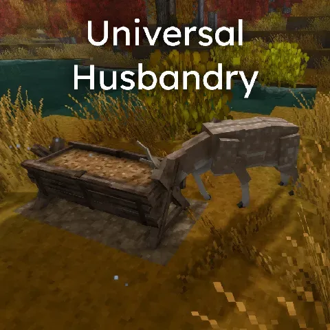 Universal Husbandry