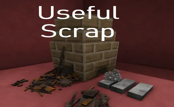 QOL-Tweaks: Useful-Scrap