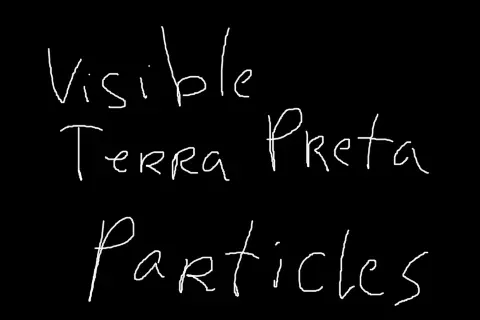 Visible Terra Preta Particles [To be merged]